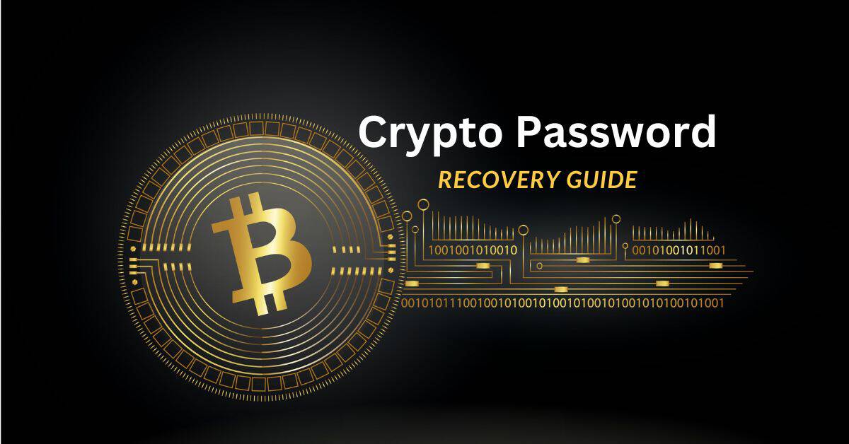 Your Guide to Recovering Your Crypto Wallet Password or Passphrase